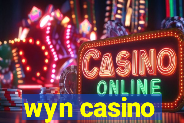 wyn casino